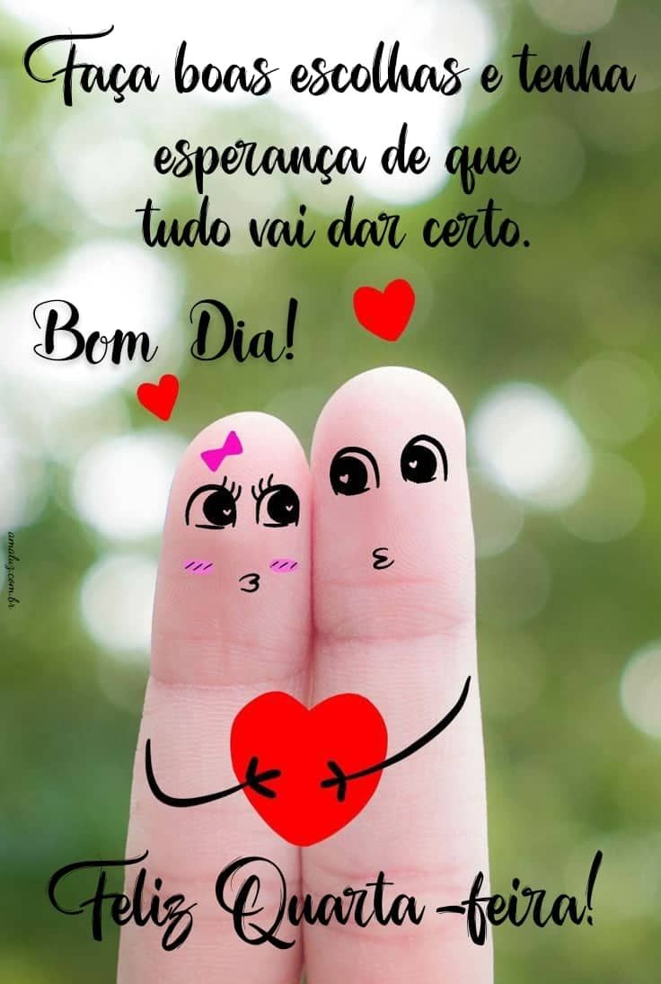 Feliz quarta-feira bom dia