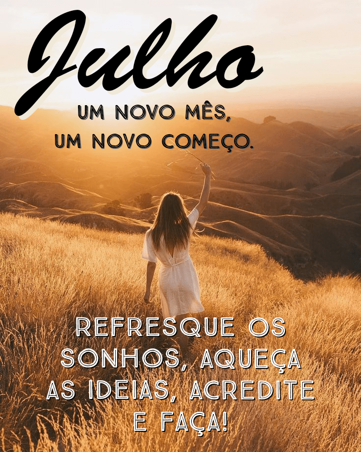 Frases de bem vindo julho