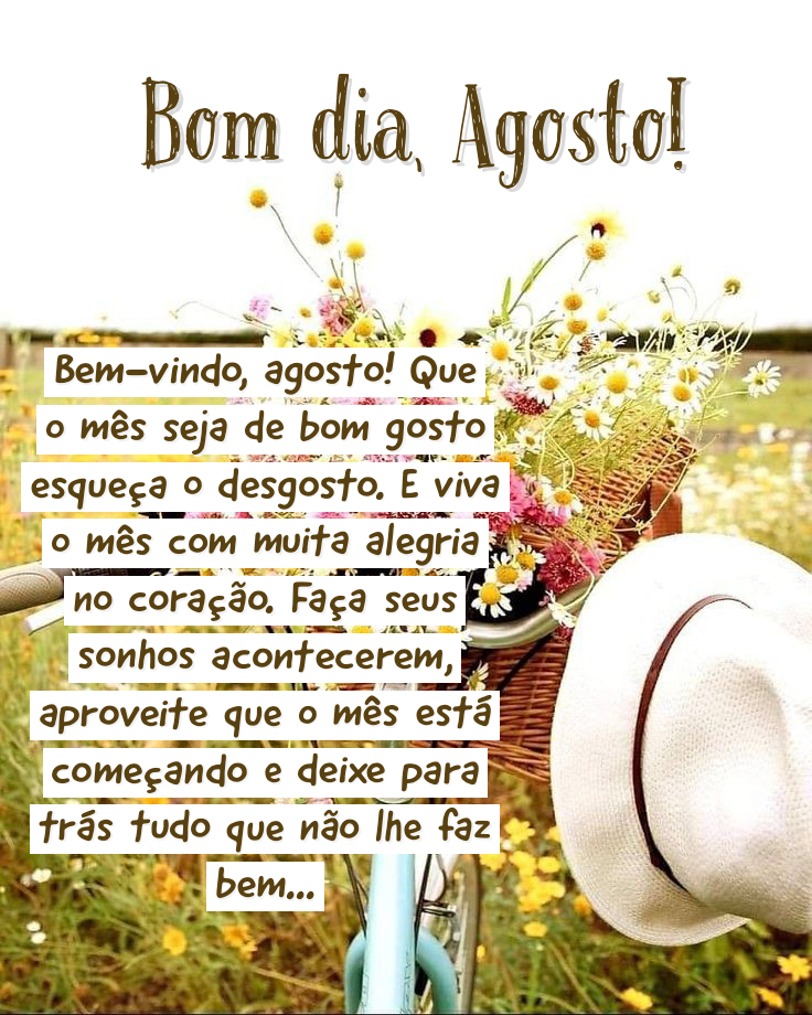 Frases para receber agosto