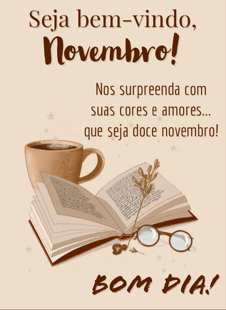 Frases seja bem vindo novembro