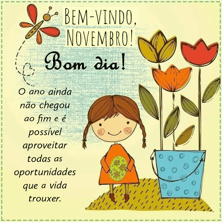 Imagens com frases e bem vindo novembro