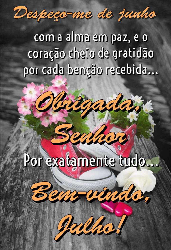 Imagens com mensagens de bem vindo julho