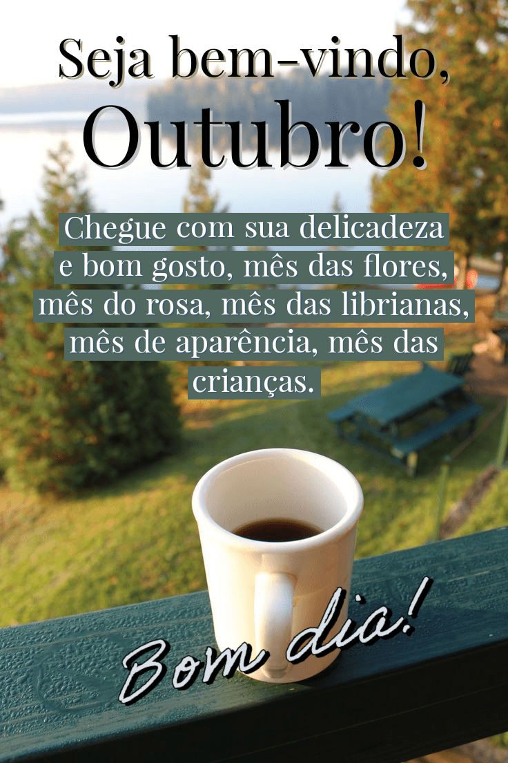 Imagens com mensagens de bem vindo outubro
