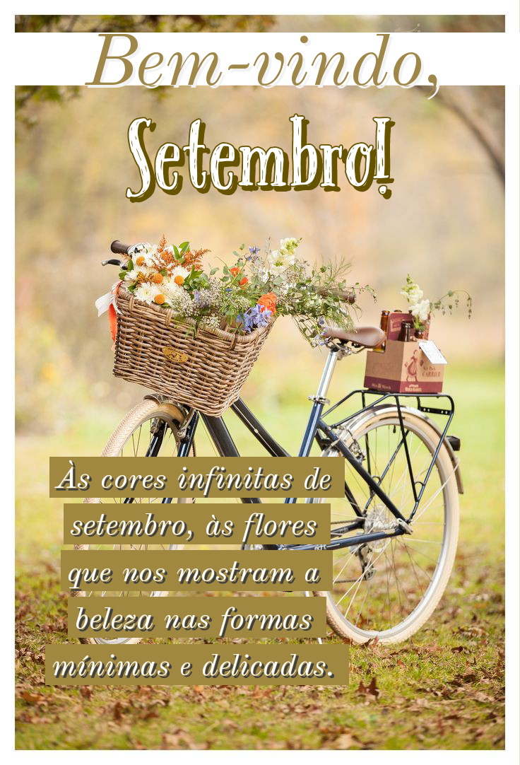 Imagens com mensagens de bem vindo setembro