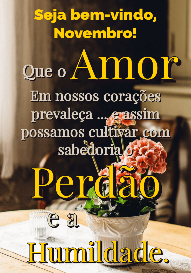 Seja bem vindo novembro frases tumblr