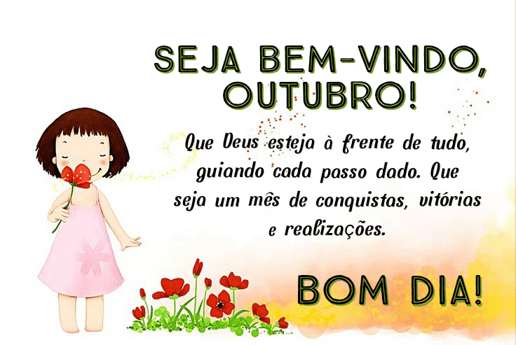 Seja Bem-vindo, Outubro! 40 Mensagens Lindas Para dar as Boas-vindas