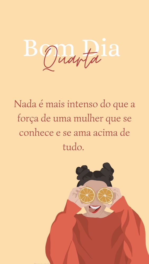 Bom dia Quarta de uma mulher