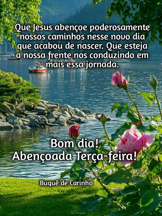 Jesus abençoe terça-feira