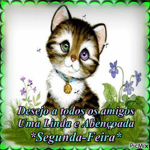 Abençoada segunda-feira amigos