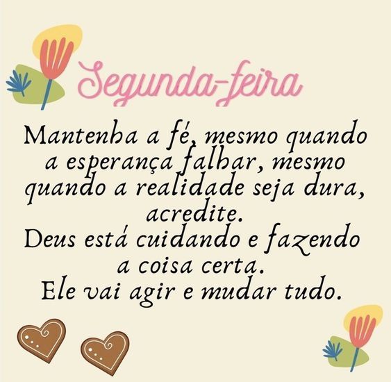 Segunda-feira mantenha a fé