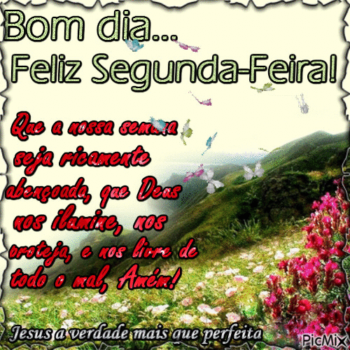 Nossa semana seja renovada