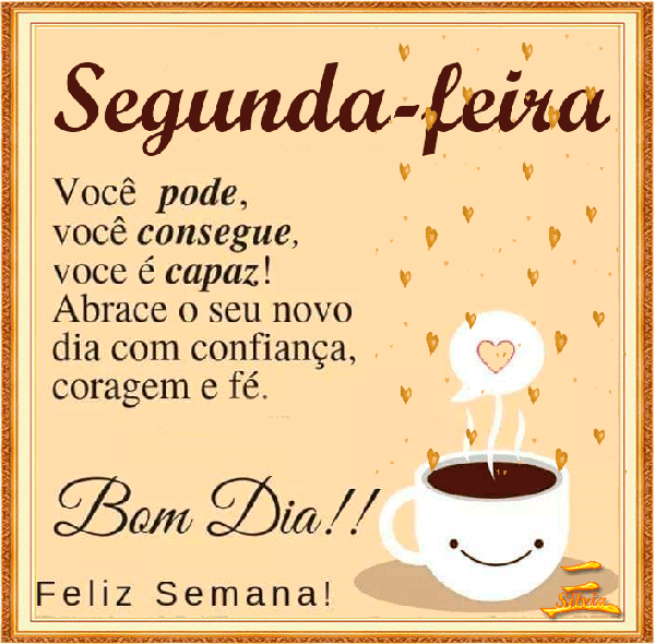 Bom dia feliz semana