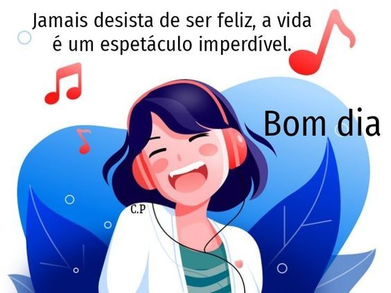 Jamais desista de ser feliz
