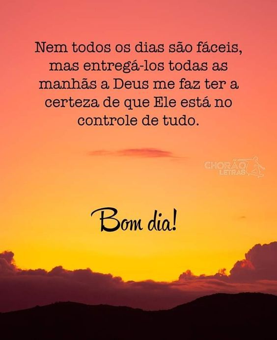 Mensagens de bom dia com Deus no controle