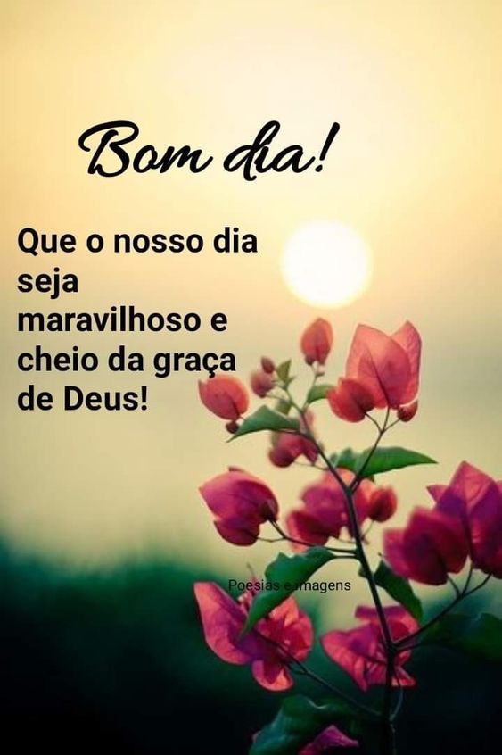 Mensagem de bom dia maravilhoso com Deus
