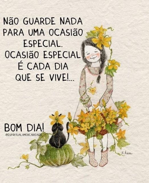 Ocasião especial é cada dia