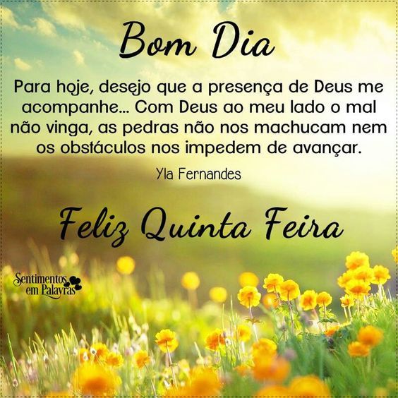 Bom dia para hoje quinta-feira