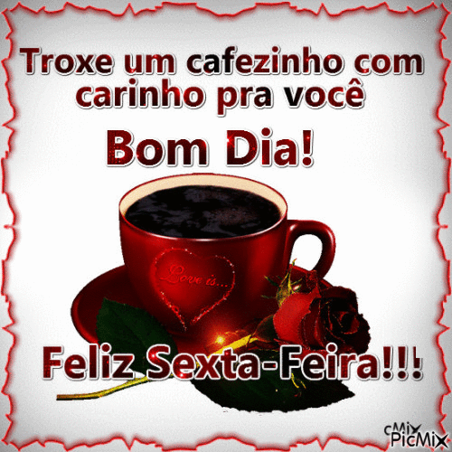 Trouxe um cafezinho com carinho