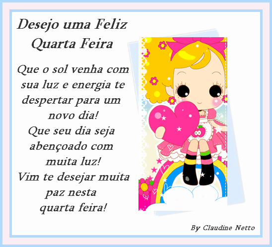Desejo uma feliz quarta-feira