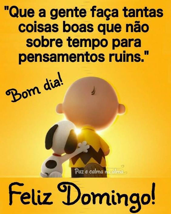 A gente faça coisas boas