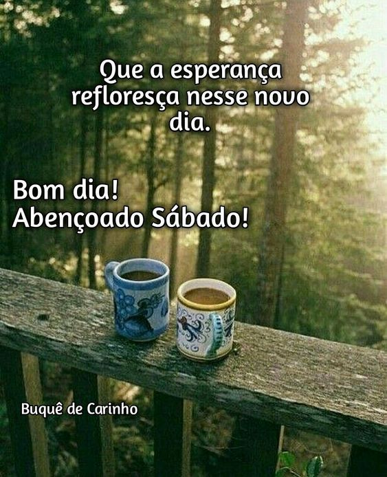 Esperança refloresça nesse dia