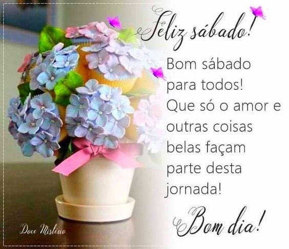 Bom sábado para todos