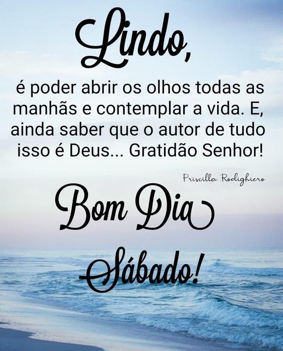 Gratidão Senhor bom dia Sábado