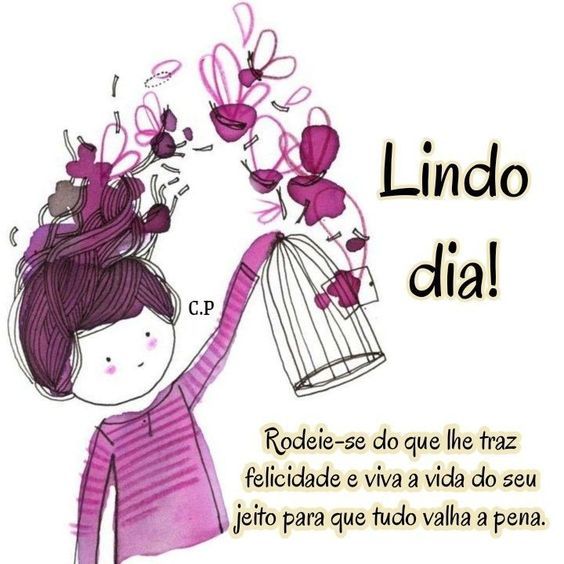 Lindo dia lhe traz felicidade