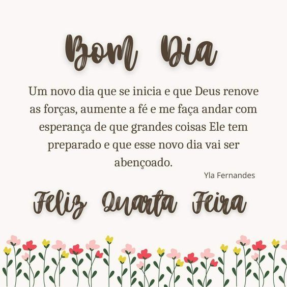 Bom dia quarta-feira se inicia