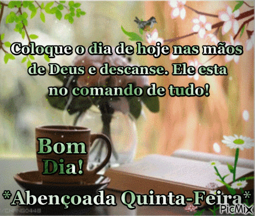 O dia de hoje quinta-feira