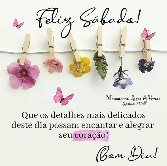 Feliz sábado bom dia