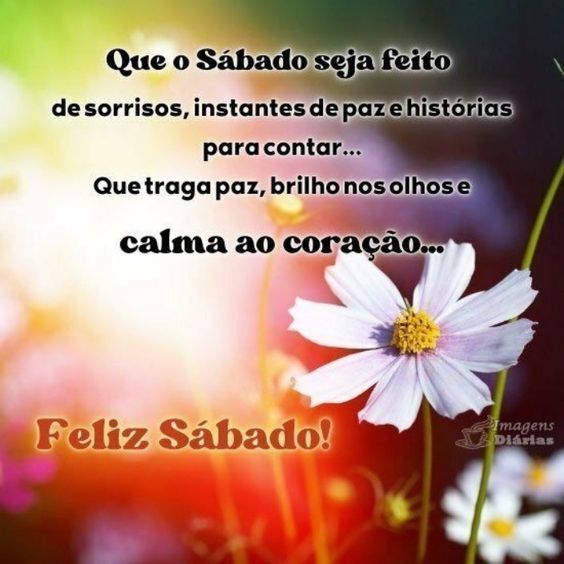 Sábado seja feito de sorrisos