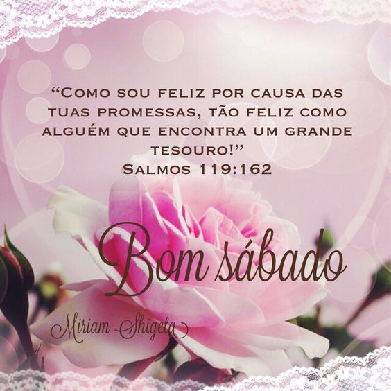 Salmos 119:162 Bom sábado