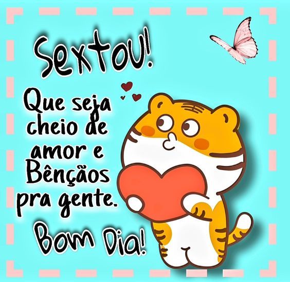 Sextou que seja cheio de amor