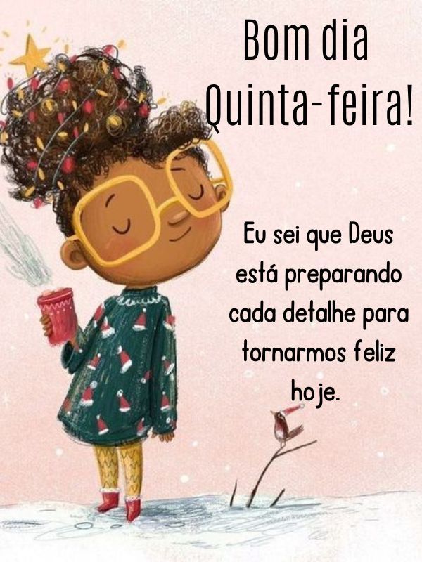 Bom dia quinta-feira feliz