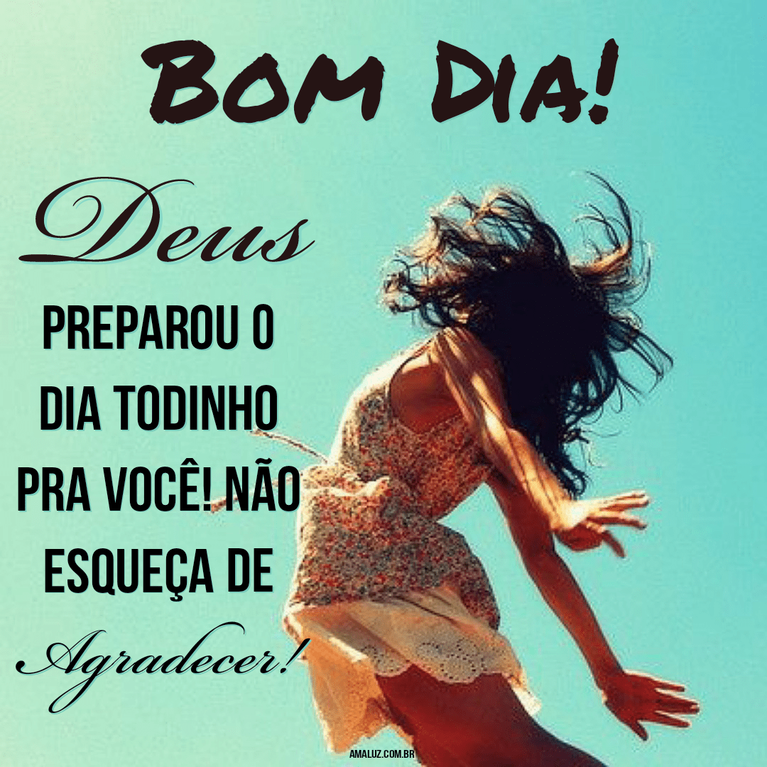 Bom dia com gratidão e frases para Instagram