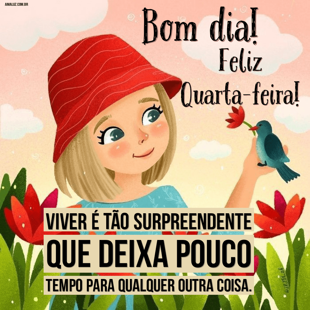 Bom dia feliz quarta-feira para Instagram