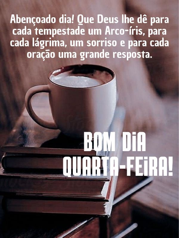 Bom dia quarta-feira com Deus respostas