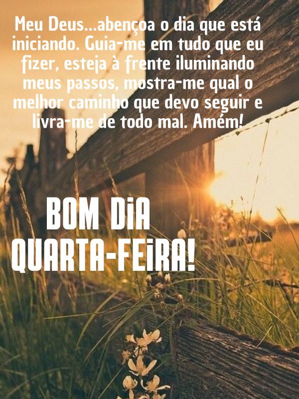 Bom dia quarta-feira com Deus livramento