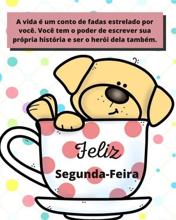Feliz segunda-feira