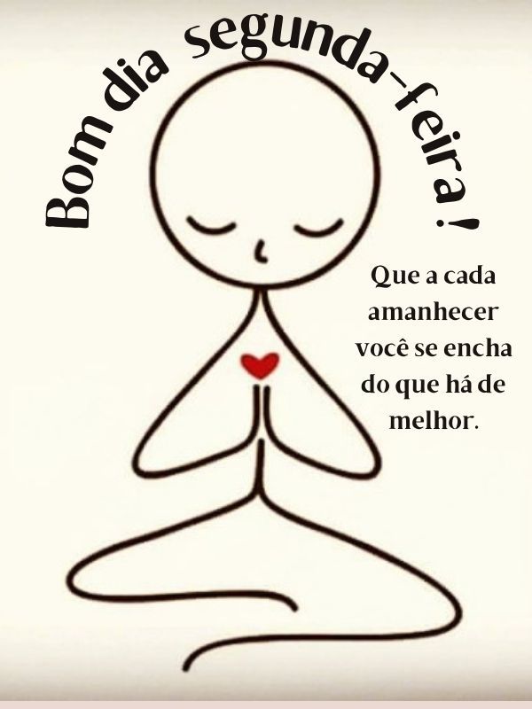 Bom dia Segunda-feira Abençoada coração