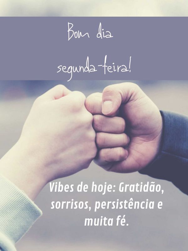Bom dia Segunda-feira Abençoada gratidão