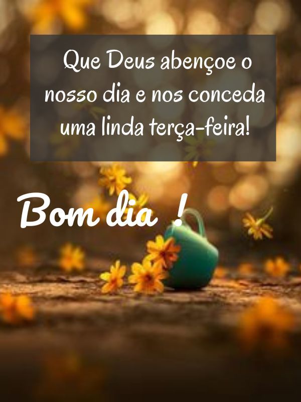 Bom dia terça feira abençoada estrada