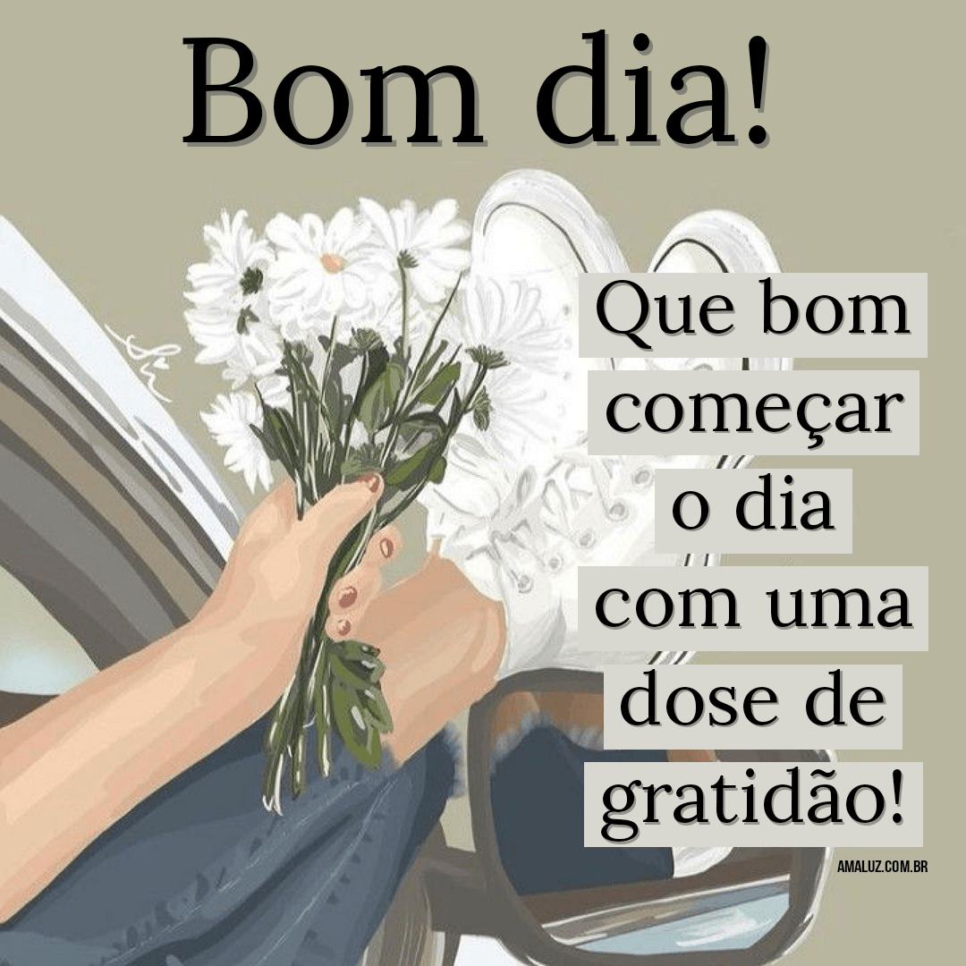 Comece o dia com gratidão