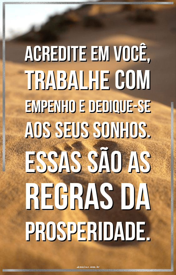 Frases alegres e positivas para incentivar seu desepenho