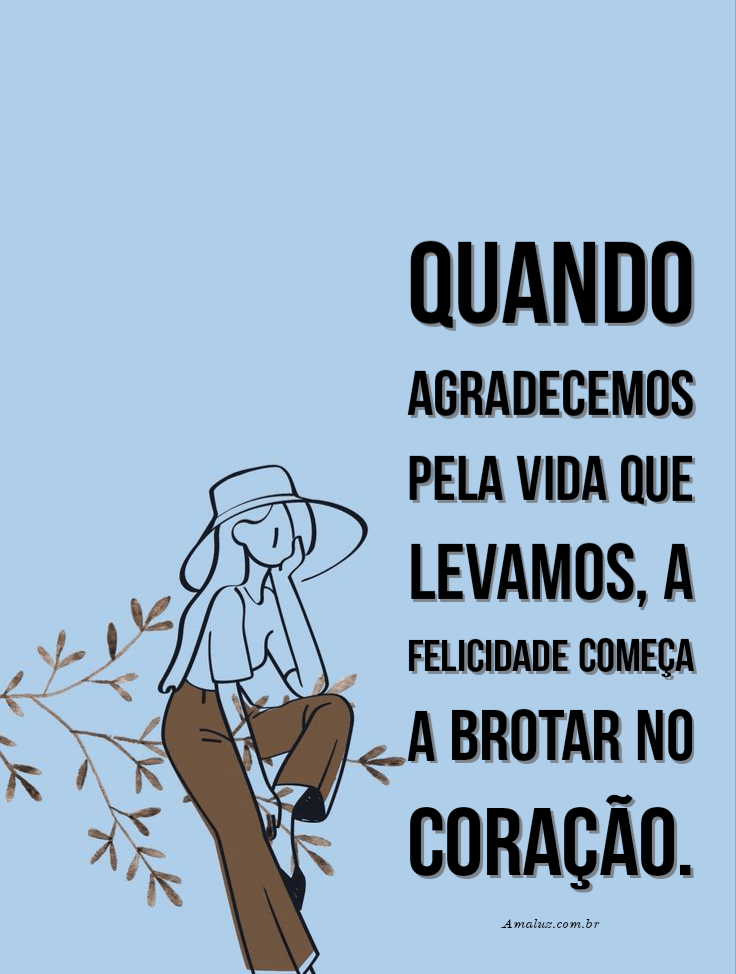 Frases de felicidade e agradecimento