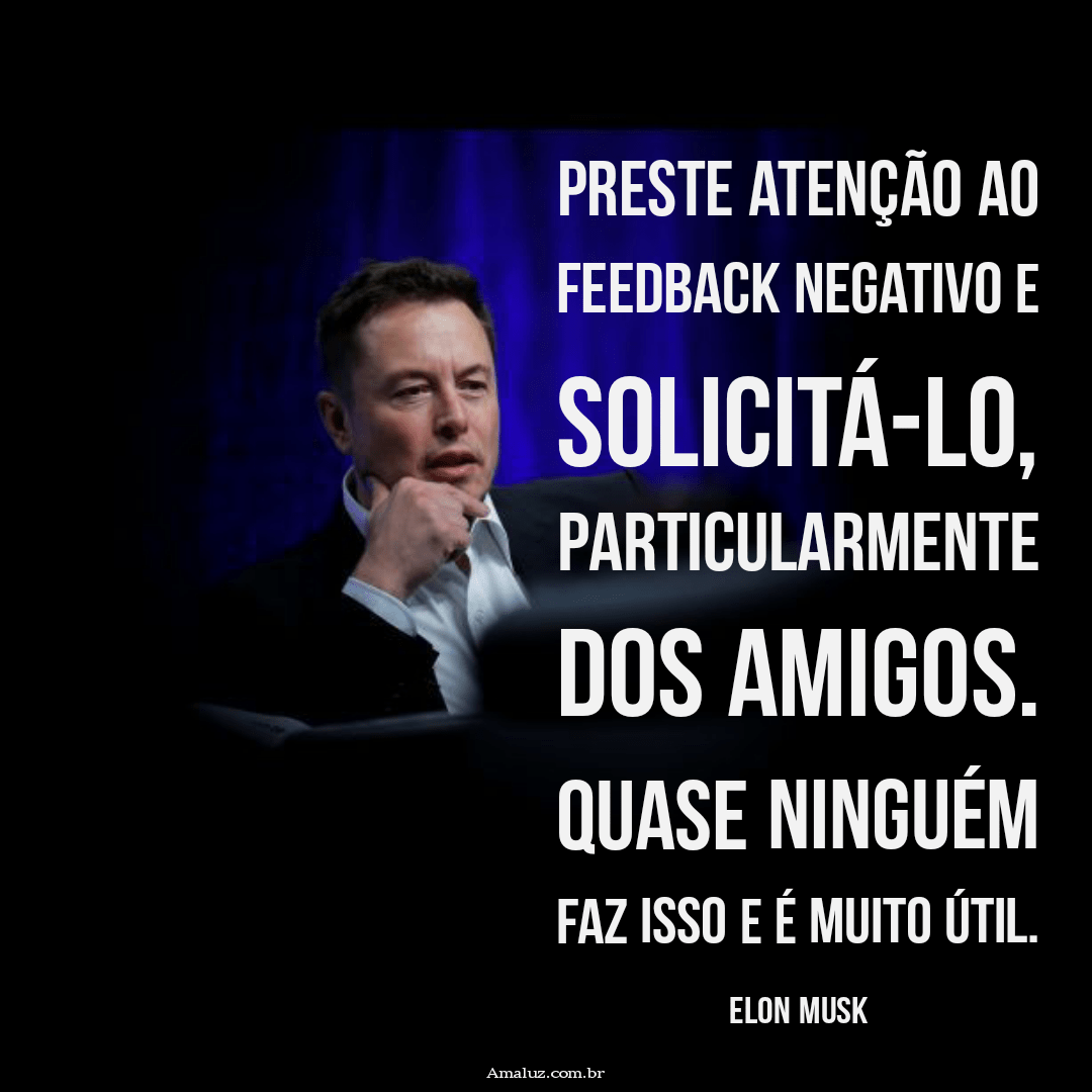 Frases do profissional Elon Musk tudo para ter sucesso