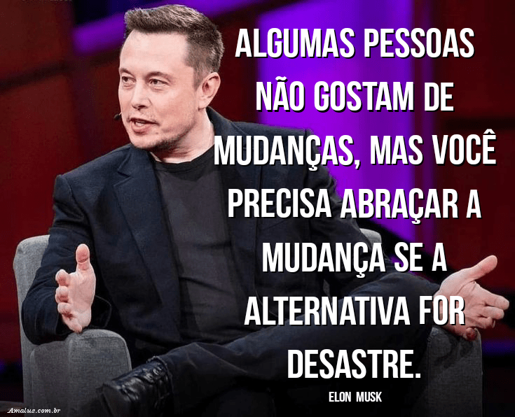 Frases Elon Musk para quem quer ser bilionário