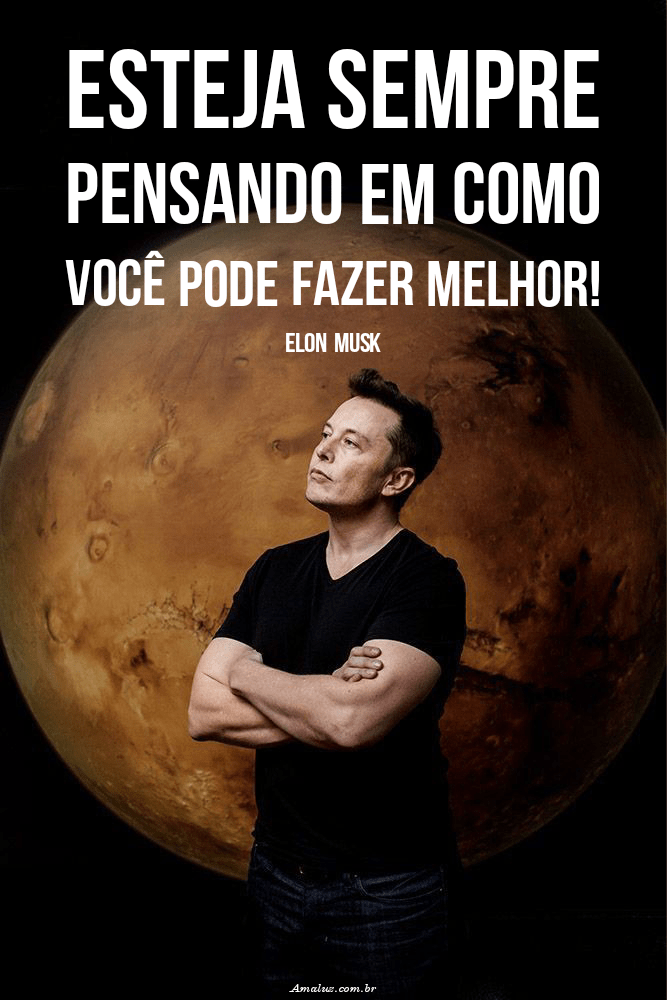 Frases legais de Elon Musk para alcançar o sucesso máximo