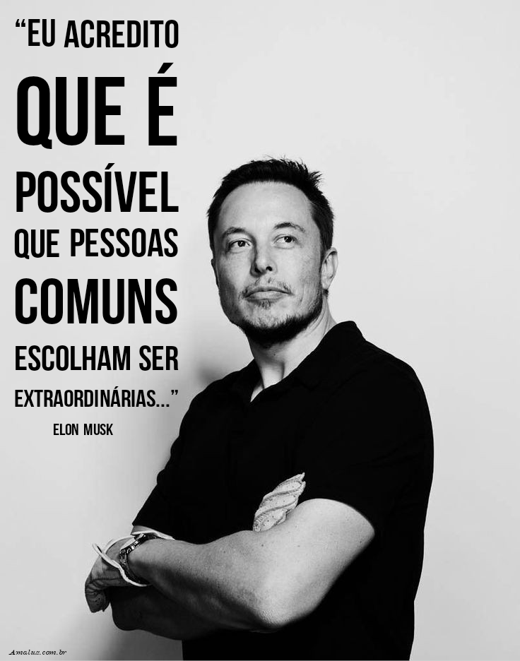 Frases motivacionais de Elon musk